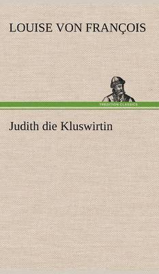 Judith Die Kluswirtin 1