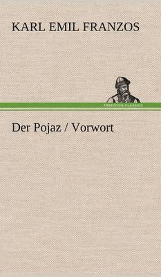 bokomslag Der Pojaz / Vorwort