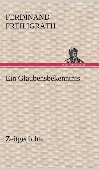 bokomslag Ein Glaubensbekenntnis