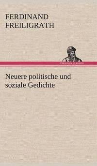 bokomslag Neuere Politische Und Soziale Gedichte