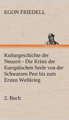 bokomslag Kulturgeschichte Der Neuzeit - 2. Buch