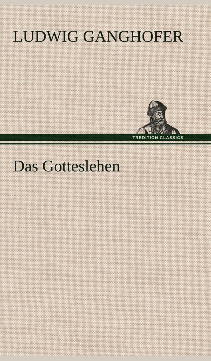 Das Gotteslehen 1