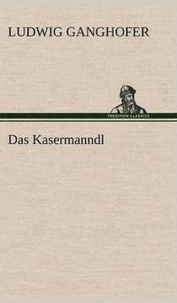 bokomslag Kasermanndl