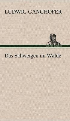 Schweigen Im Walde