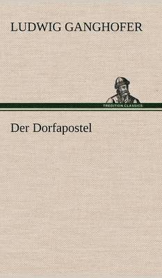 bokomslag Der Dorfapostel