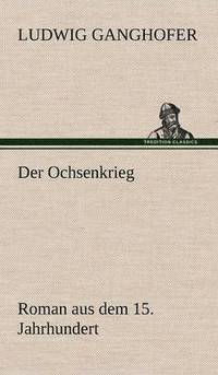 bokomslag Ochsenkrieg