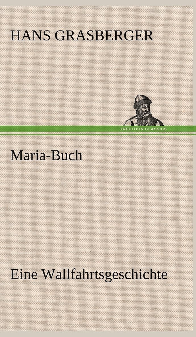 Maria-Buch 1