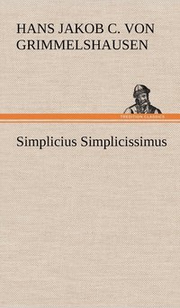 bokomslag Simplicius Simplicissimus