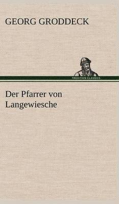 bokomslag Der Pfarrer Von Langewiesche