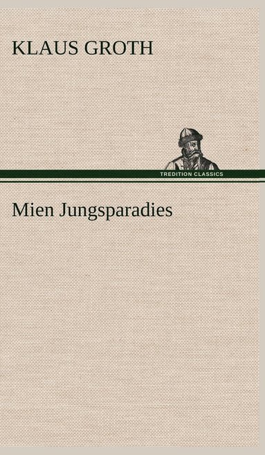 bokomslag Mien Jungsparadies