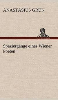 bokomslag Spaziergange Eines Wiener Poeten