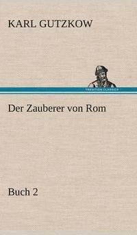 bokomslag Der Zauberer Von ROM, Buch 2