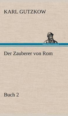 Der Zauberer Von ROM, Buch 2 1