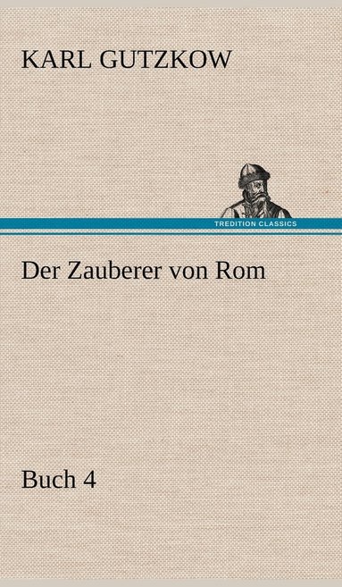 bokomslag Der Zauberer Von ROM, Buch 4