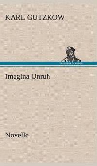 bokomslag Imagina Unruh