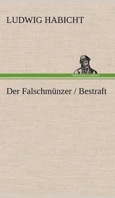 Der Falschmunzer / Bestraft 1