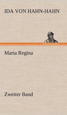 Maria Regina - Zweiter Band 1