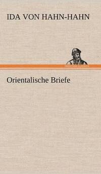 bokomslag Orientalische Briefe