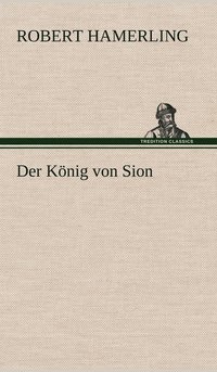 bokomslag Der Konig Von Sion