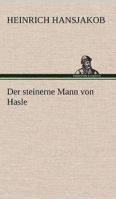 Der Steinerne Mann Von Hasle 1