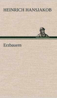 bokomslag Erzbauern