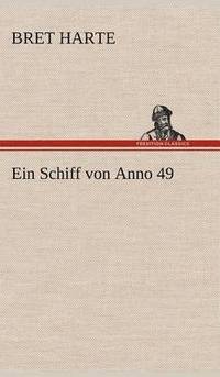 bokomslag Ein Schiff Von Anno 49