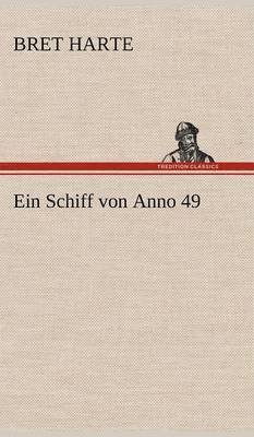 Ein Schiff Von Anno 49 1