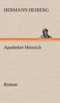 bokomslag Apotheker Heinrich