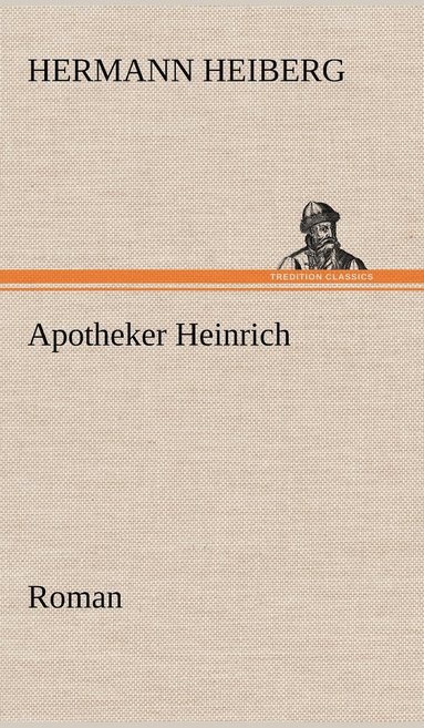 bokomslag Apotheker Heinrich