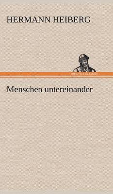 Menschen Untereinander