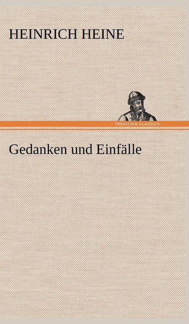 bokomslag Gedanken Und Einfalle