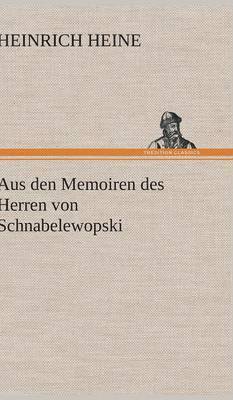 bokomslag Aus Den Memoiren Des Herren Von Schnabelewopski