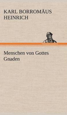 bokomslag Menschen Von Gottes Gnaden