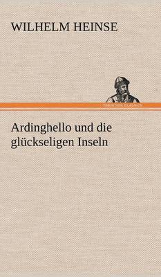 Ardinghello Und Die Gluckseligen Inseln