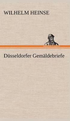 Dusseldorfer Gemaldebriefe 1