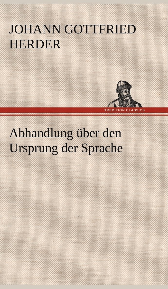 Abhandlung Uber Den Ursprung Der Sprache 1