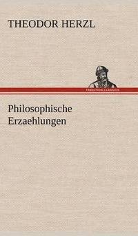 bokomslag Philosophische Erzaehlungen