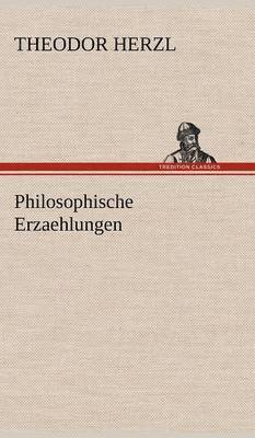 bokomslag Philosophische Erzaehlungen