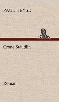 bokomslag Crone Staudlin