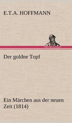 Der Goldne Topf 1