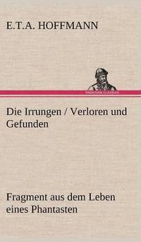 bokomslag Irrungen / Verloren Und Gefunden