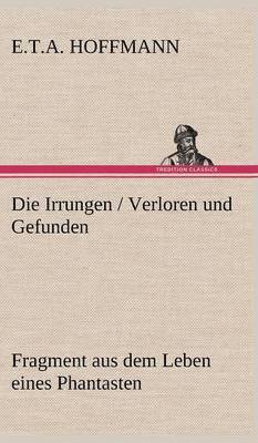 bokomslag Irrungen / Verloren Und Gefunden
