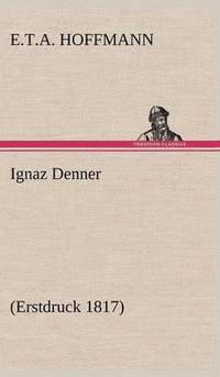 bokomslag Ignaz Denner