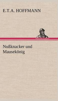 Nussknacker Und Mausekonig
