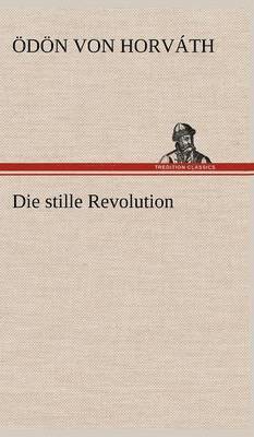 Die Stille Revolution 1