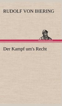 bokomslag Der Kampf Um's Recht