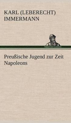 Preussische Jugend Zur Zeit Napoleons