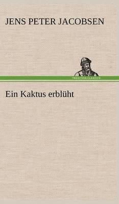 Ein Kaktus Erbluht 1