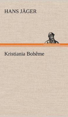 Kristiania Boheme 1