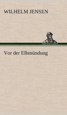 bokomslag VOR Der Elbmundung